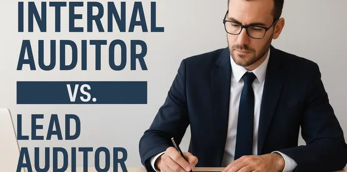Difference between Internal Auditor and Lead Auditor